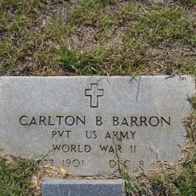 Carlton B Barron, August 22 1901 to December 8 1994, Ramah Cemetery Natchitoches Parish